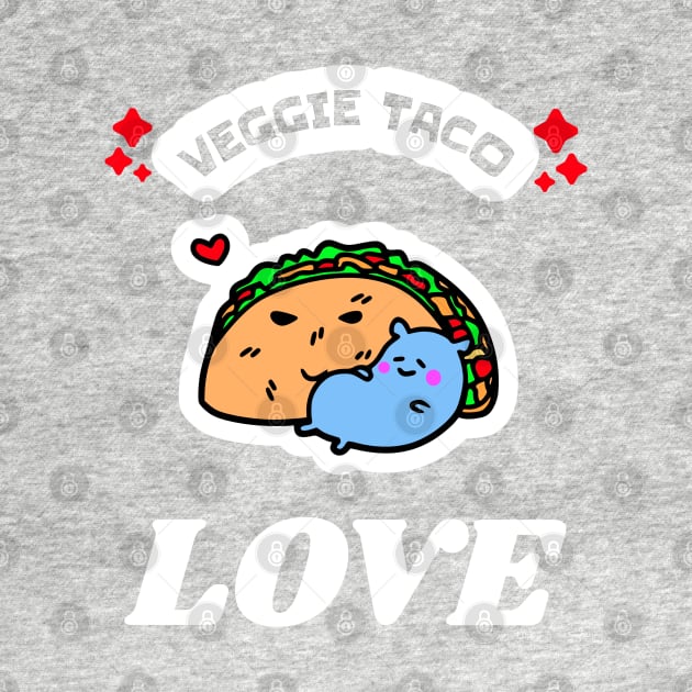 Veggie Taco LOVE! Tees, Pins, Stickers, adn MORE! by TJWDraws